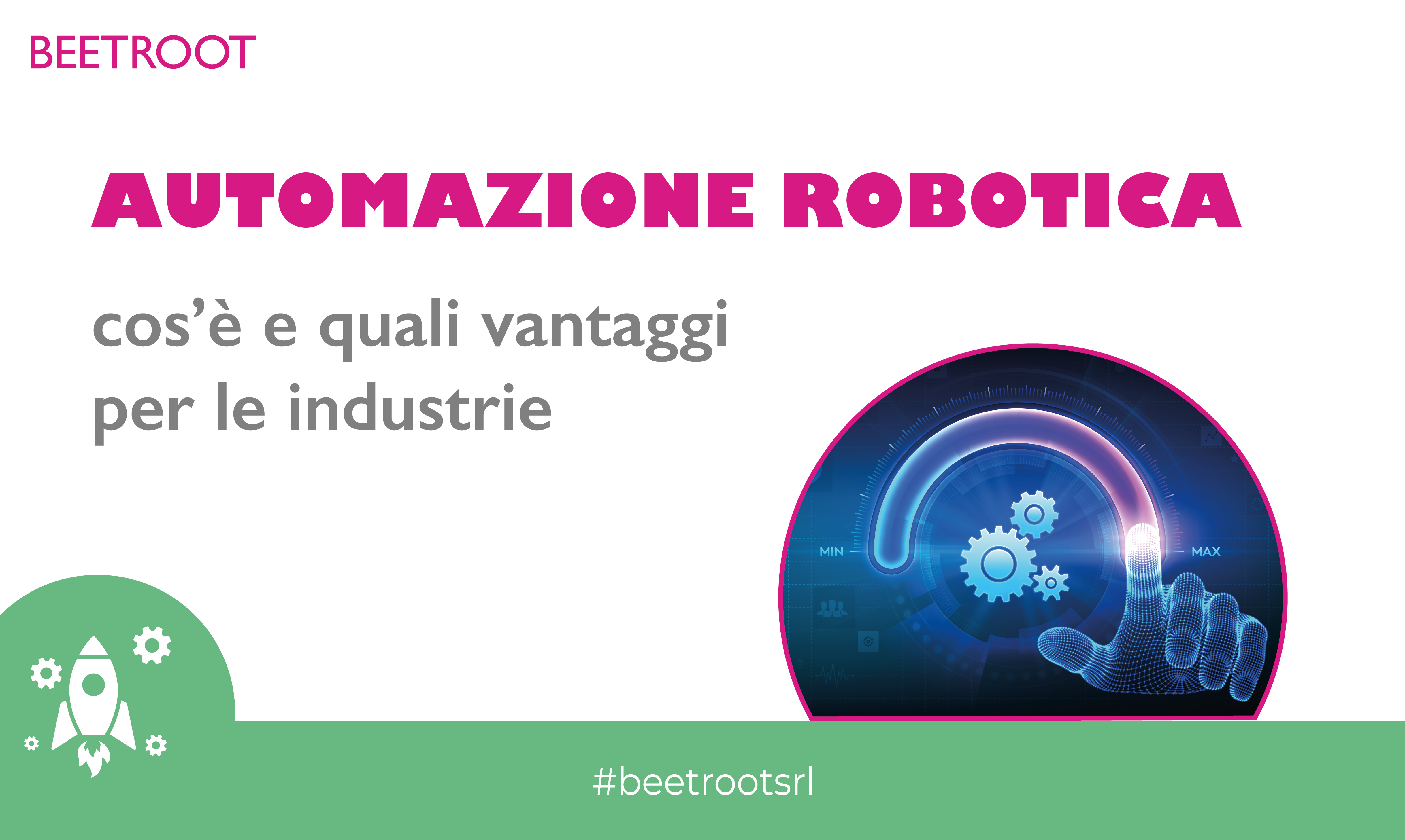 Automazione Robotica | Cos'è e quali vantaggi per le industrie