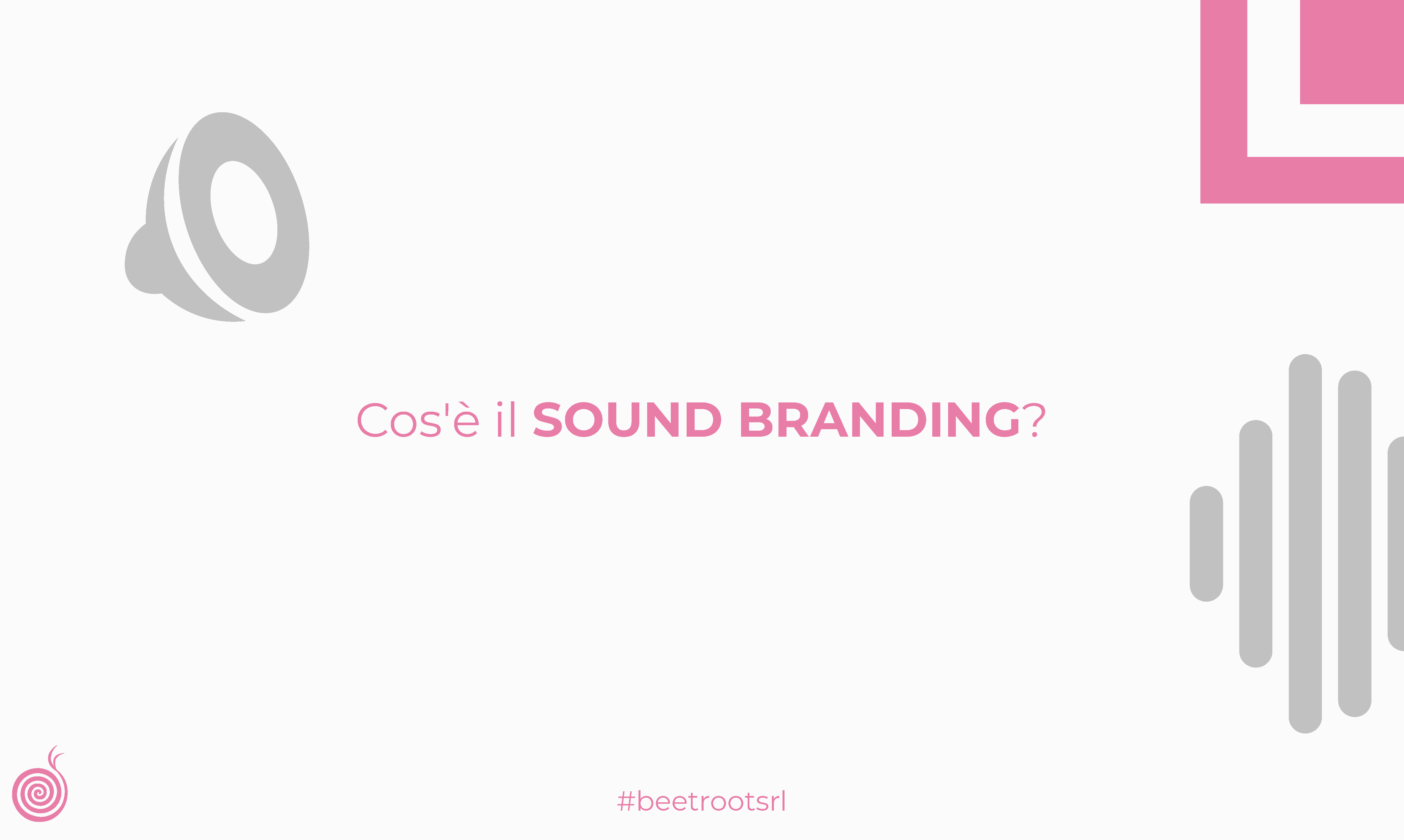 Cos’è il Sound Branding? - Beetroot srl